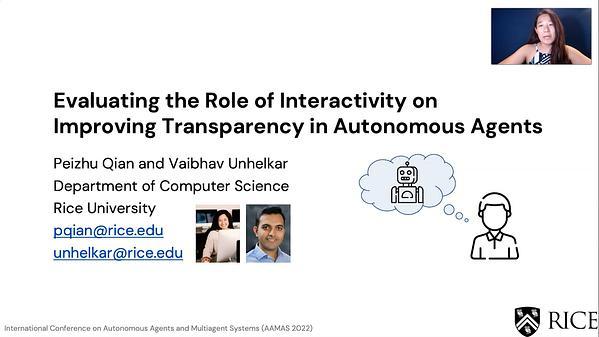 Evaluating the Role of Interactivity on Improving Transparency in Autonomous Agents