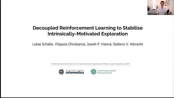 Decoupled Reinforcement Learning to Stabilise Intrinsically-Motivated Exploration