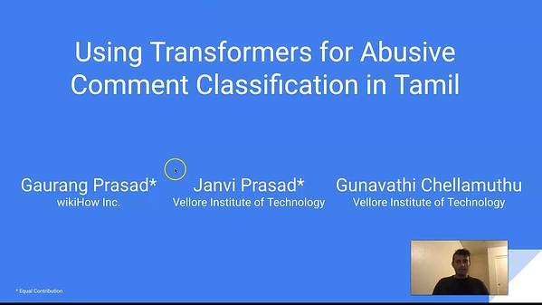 Using Transformers for Abusive Comment Classification in Tamil