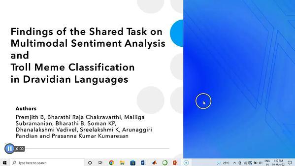 Findings of the Shared Task on Multimodal Sentiment Analysis and Troll Meme Classification in Dravidian Languages