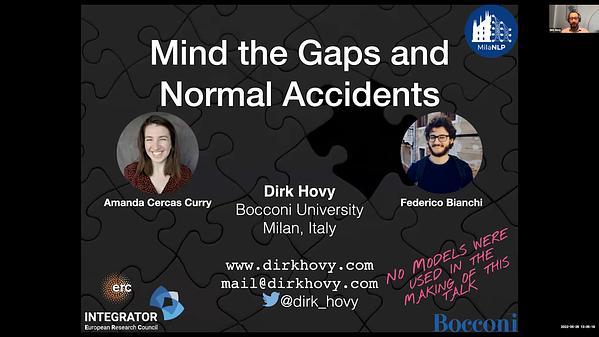 Mind the Gaps and Normal Accidents
