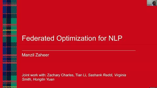 Federated Optimization in NLP