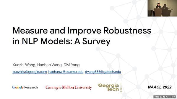 Measure and Improve Robustness in NLP Models: A Survey