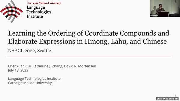 Learning the Ordering of Coordinate Compounds and Elaborate Expressions in Hmong, Lahu, and Chinese