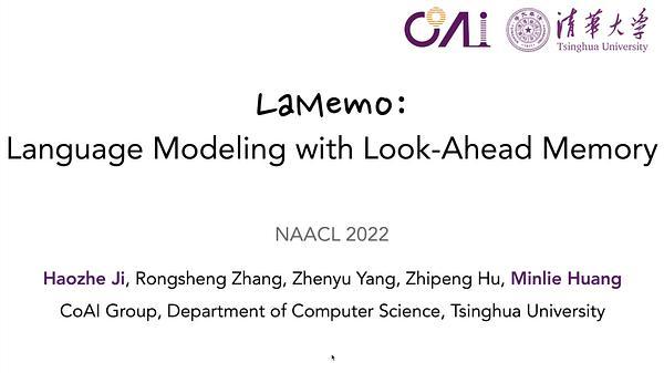 LaMemo: Language Modeling with Look-Ahead Memory
