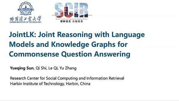 JointLK: Joint Reasoning with Language Models and Knowledge Graphs for Commonsense Question Answering