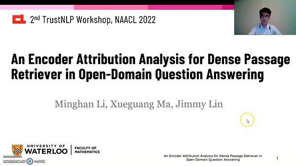 An Encoder Attribution Analysis for Dense Passage Retriever in Open Domain Question Answering