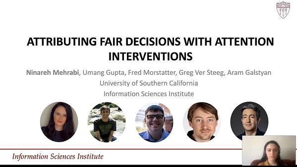 Attributing Fair Decisions with Attention Interventions