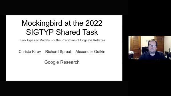 Mockingbird at the SIGTYP 2022 Shared Task: Two Types of Models for
the Prediction of Cognate Reflexes