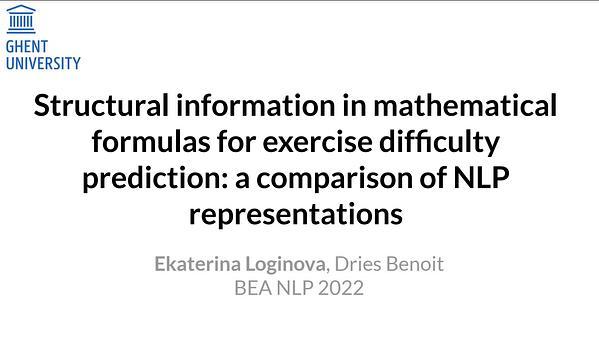 Structural information in mathematical formulas for exercise difficulty prediction: a comparison of NLP representations