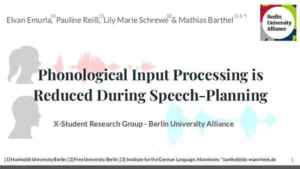 Reduced phonological processing during speech-planning