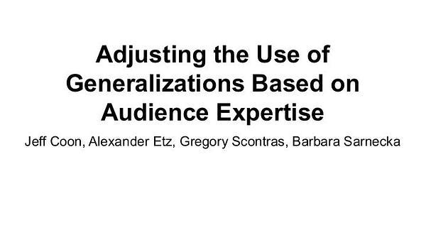 Adjusting the Use of Generalizations Based on Audience Expertise