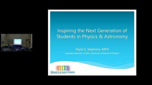 Inspiring the Next Generation of Students in Physics and Astronomy
