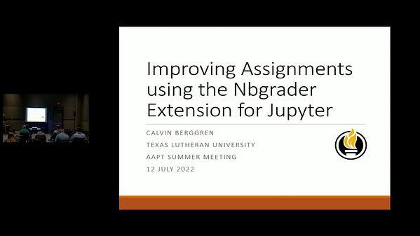 Improving Assignments using the Nbgrader Extension for Jupyter