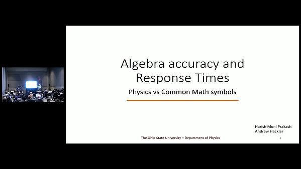 Algebra Accuracy and Response Time: Physics vs Common Math Symbols