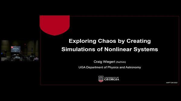 Exploring Chaos by Creating Simulations of Nonlinear Systems