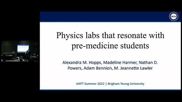Physics labs that resonate with pre-med students