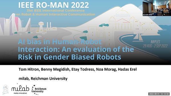 AI bias in Human-Robot Interaction: An evaluation of the Risk in Gender Biased Robots