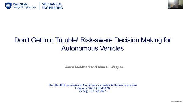 Don't Get into Trouble! Risk-aware Decision-Making for Autonomous Vehicles