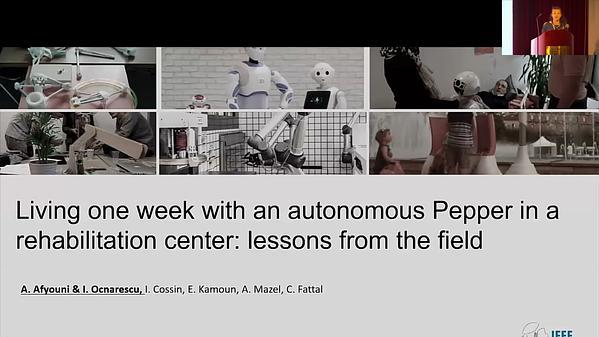 Living one week with an autonomous Pepper in a rehabilitation center: lessons from the field