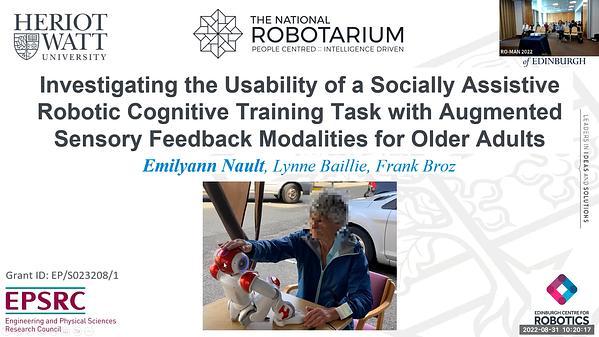 Investigating the Usability of a Socially Assistive Robotic Cognitive Training Task with Augmented Sensory Feedback Modalities for Older Adults