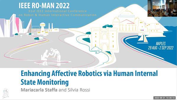 Enhancing Affective Robotics via Human Internal State Monitoring