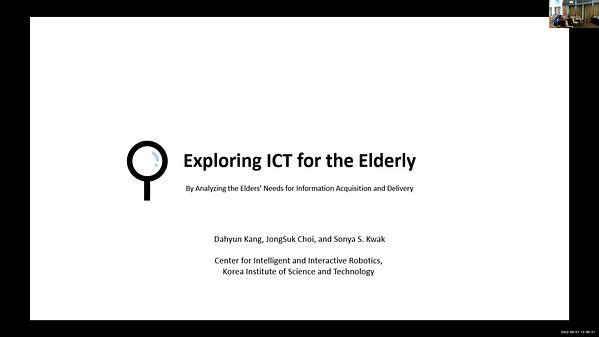 Exploring ICT for the Elderly: By Analyzing the Elders’ Needs for Information Acquisition and Delivery