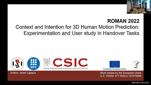 Context and Intention for 3D Human Motion Prediction: Experimentation and User study in Handover Tasks
