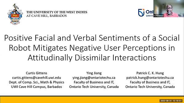 Positive Facial and Verbal Sentiments of a Social Robot Mitigates Negative User Perceptions in Attitudinally Dissimilar Interactions