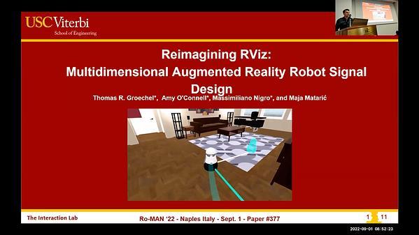 Reimagining RViz: Multidimensional Augmented Reality Robot Signal Design