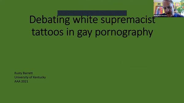 Debating white supremacist tattoos in gay pornography