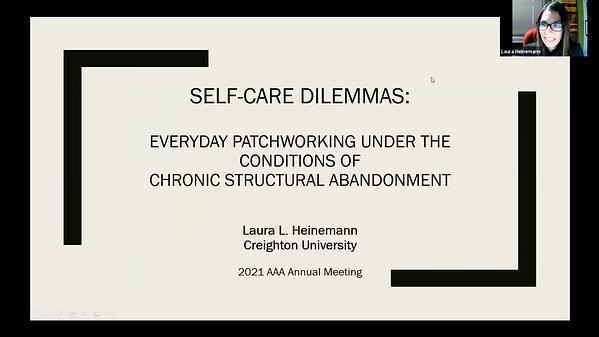 Self-Care Dilemmas: Everyday Patchworking under the Chronic Conditions of Structural Abandonment