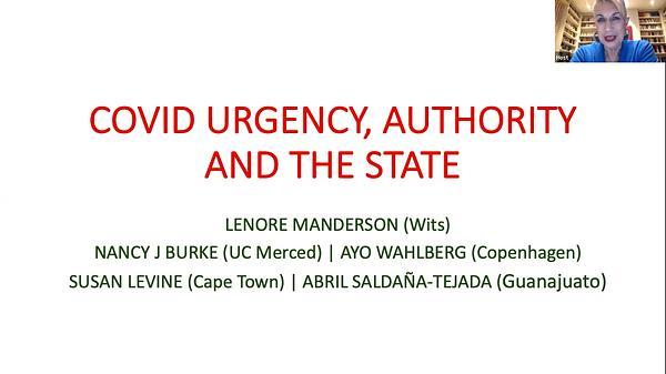 Covid Urgency, Authority, and the State
