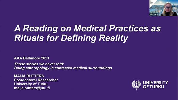 A Reading on Medical Practices as Rituals for Defining Reality