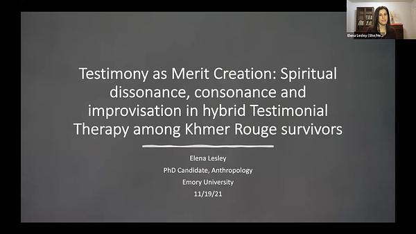 Testimony as Merit Creation: Spiritual Dissonance, Consonance, and Improvisation in Hybrid Testimonial Therapy among Khmer Rouge Survivors