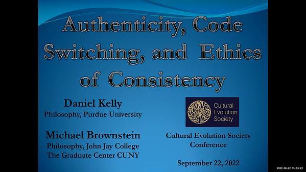 The Ethics of Consistency: Authenticity, Code-switching, and the Social Norms of Self-Presentation