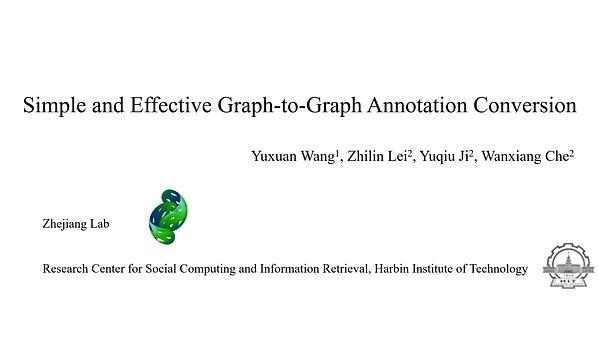 Simple and Effective Graph-to-Graph Annotation Conversion