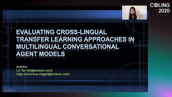 Evaluation Cross-Lingual Transfer Learning Approaches in Multilingual Conversational Agent Models