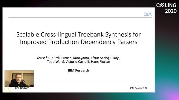 Scalable Cross-lingual Treebank Synthesis for Improved Production Dependency Parsers