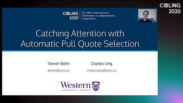 Catching Attention with Automatic Pull Quote Selection