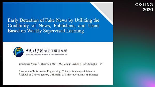 Early Detection of Fake News by Utilizing the Credibility of News, Publishers, and Users Based on Weakly Supervised Learning