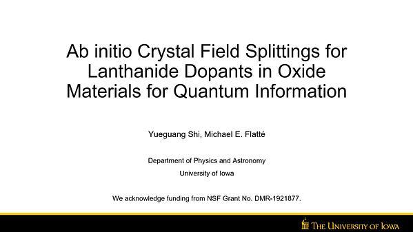 Ab initio Crystal Field Splittings for Lanthanide Dopants in Oxide Materials for Quantum Information
