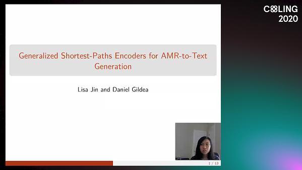 Generalized Shortest-Paths Encoders for AMR-to-Text Generation