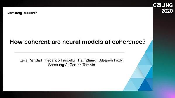 How coherent are neural models of coherence?