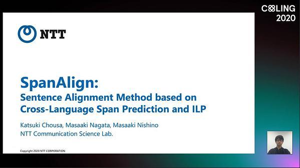 SpanAlign: Sentence Alignment Method based on Cross-Language Span Prediction and ILP