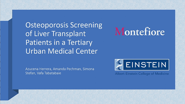 Osteoporosis Screening of Liver Transplant Patients in a Tertiary Urban Medical Center