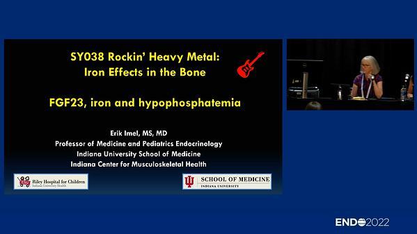 Rockin’ Heavy Metal: Iron Effects in the Bone - FGF23, iron and hypophosphatemia