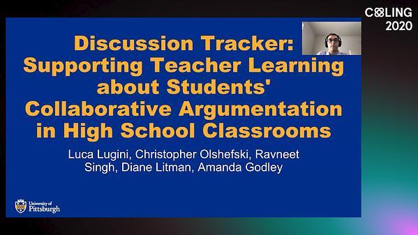 Discussion Tracker: Supporting Teacher Learning about Students' Collaborative Argumentation in High School Classrooms