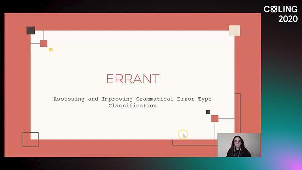ERRANT: Assessing and Improving Grammatical Error Type
Classification