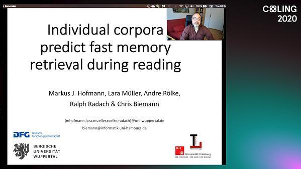 Individual corpora predict fast memory retrieval during reading